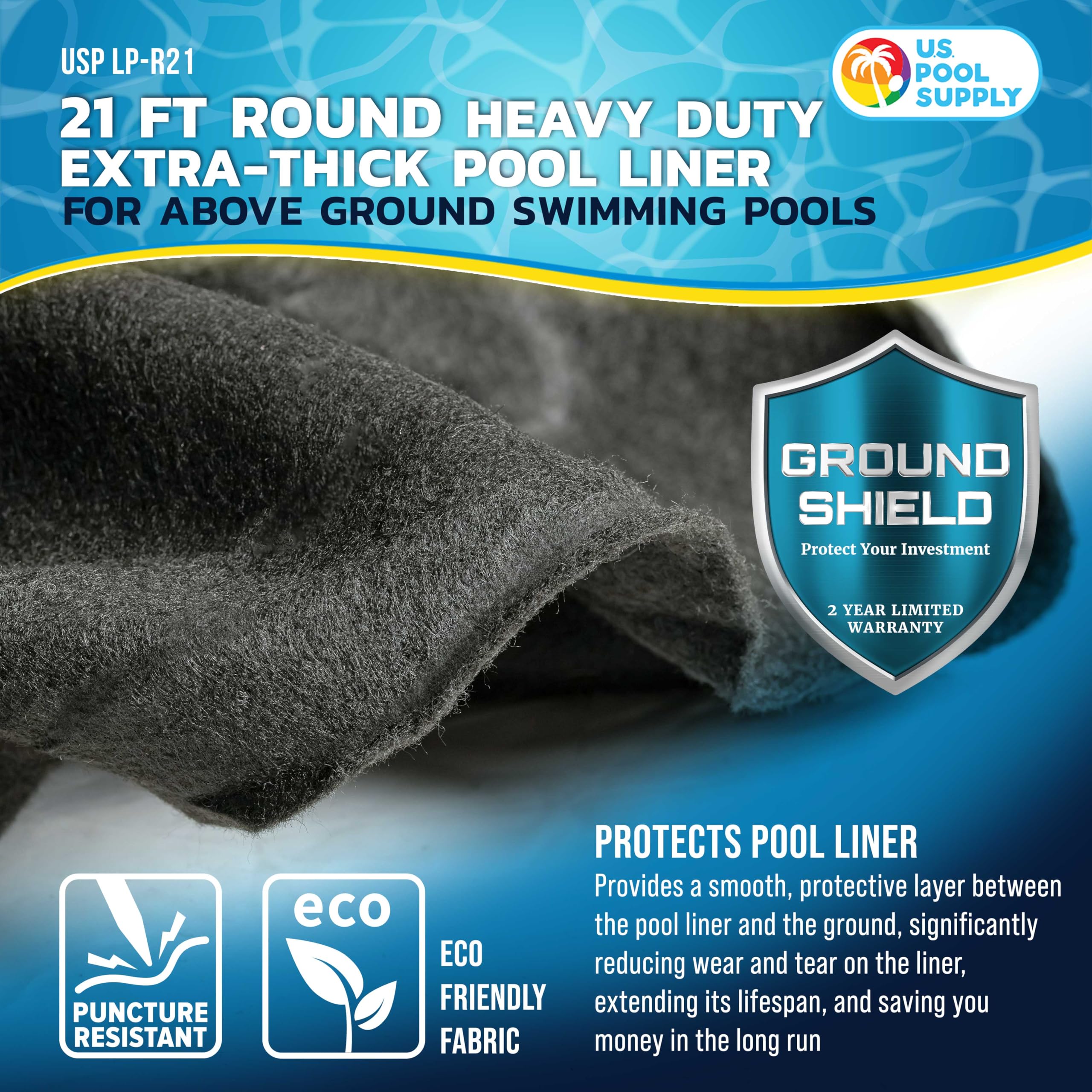 U.S. Pool Supply Ground Shield 21-Foot Round Heavy Duty Pool Liner Pad for Above Ground Swimming Pools - Protects Pool Liner, Prevents Punctures, Weed Barrier, Eco-Friendly Fabric - Extends Liner Life Retail $99.00